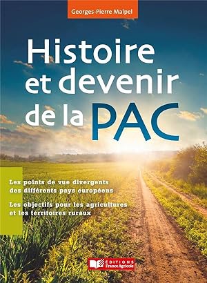 histoire et devenir de la PAC