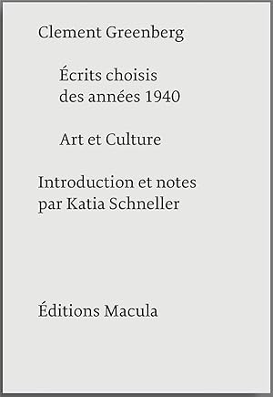 art et culture ; essais critiques, précédé d'une sélection d'écrits ; 1940-1949