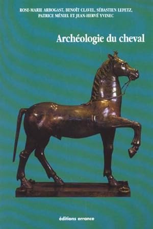 Seller image for Archologie du cheval for sale by Chapitre.com : livres et presse ancienne