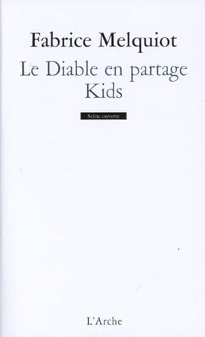 Bild des Verkufers fr Le diable en partage. Kids zum Verkauf von Chapitre.com : livres et presse ancienne