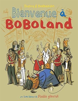 Seller image for Bienvenue  Boboland for sale by Chapitre.com : livres et presse ancienne