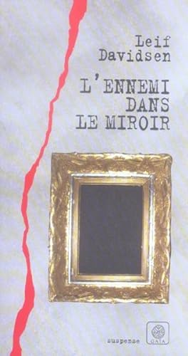 Image du vendeur pour L'ennemi dans le miroir mis en vente par Chapitre.com : livres et presse ancienne