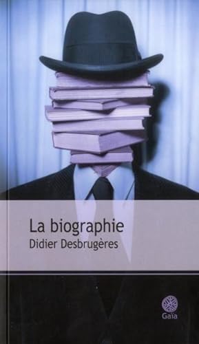 Seller image for la biographie for sale by Chapitre.com : livres et presse ancienne