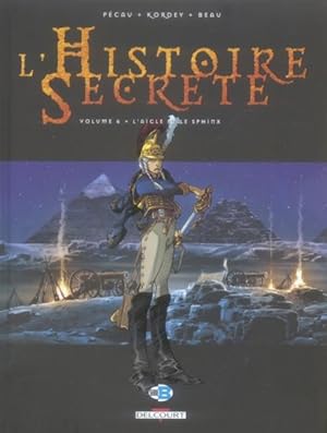 Image du vendeur pour l'histoire secrte t.6 : l'aigle et le sphinx mis en vente par Chapitre.com : livres et presse ancienne