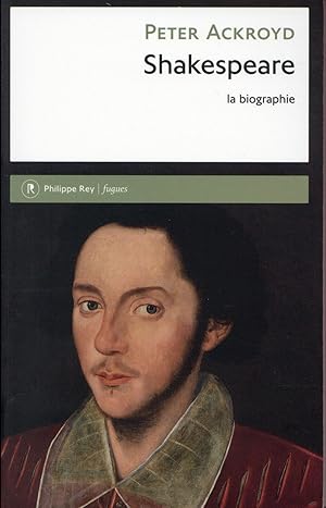 Bild des Verkufers fr Shakespeare ; la biographie zum Verkauf von Chapitre.com : livres et presse ancienne