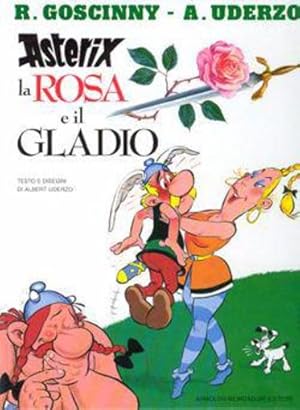 Asterix T.29 ; la rosa e il gladio