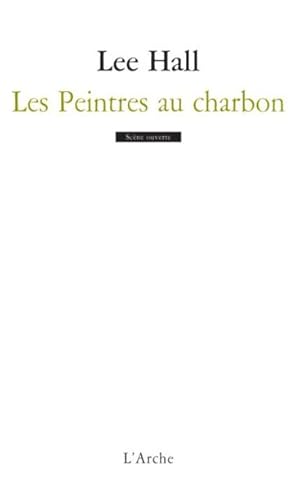 Seller image for Les peintres au charbon for sale by Chapitre.com : livres et presse ancienne