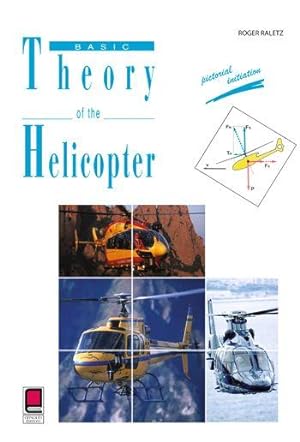 Basic theory of the helicopter. pictorial initiation