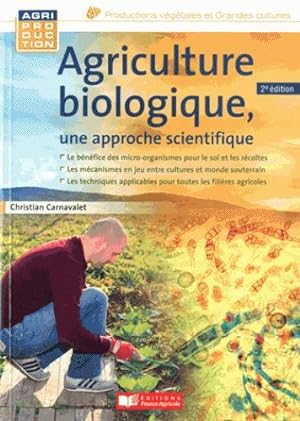 agriculture biologique, une approche scientifique