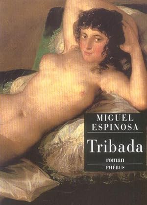 Seller image for Tribada for sale by Chapitre.com : livres et presse ancienne