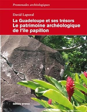 Imagen del vendedor de La Guadeloupe et ses trsors a la venta por Chapitre.com : livres et presse ancienne