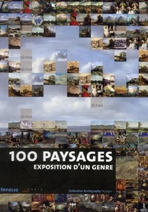 100 paysages ; exposition d'un genre