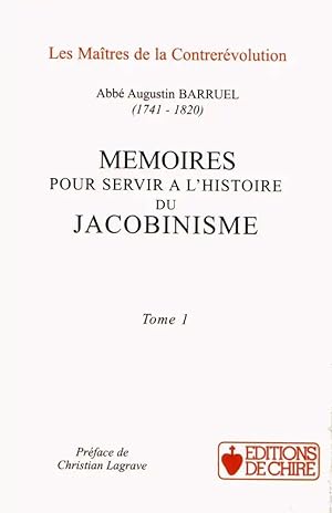 mémoires pour servir à l'histoire du jacobinisme t.1 et t.2