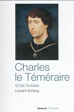 Charles le Téméraire et les Suisses