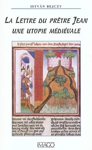 Bild des Verkufers fr La lettre du prtre Jean", une utopie mdivale zum Verkauf von Chapitre.com : livres et presse ancienne