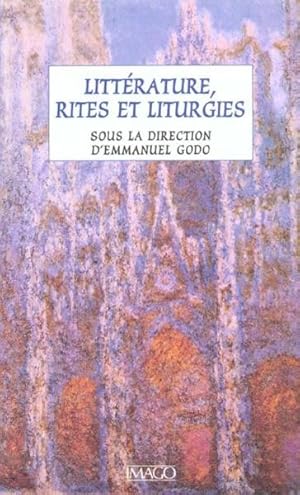 Bild des Verkufers fr Littrature, rites et liturgies zum Verkauf von Chapitre.com : livres et presse ancienne