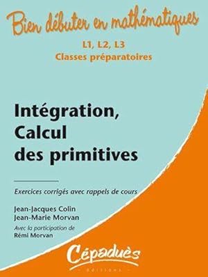 Intégration, calcul des primitives