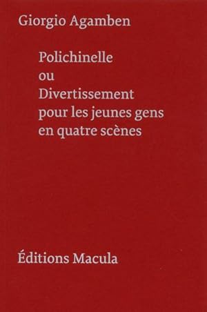 Polichinelle ou divertissement pour les jeunes gens en quatre scènes