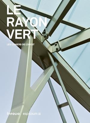 le rayon vert : volume 5 les cahiers de l'ouest