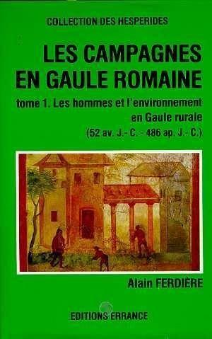 Les Campagnes en Gaule romaine