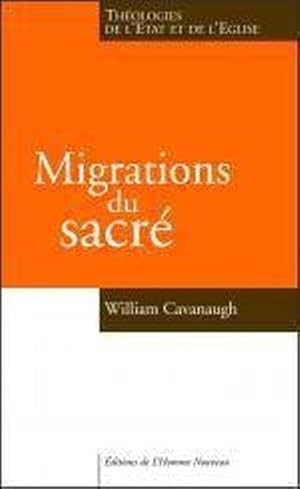 Seller image for Migrations du sacr for sale by Chapitre.com : livres et presse ancienne