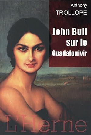 John Bull sur le Guadalquivir