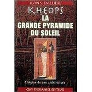 Bild des Verkufers fr Khops, la grande pyramide du soleil zum Verkauf von Chapitre.com : livres et presse ancienne