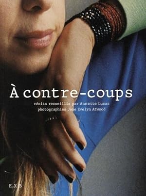 Seller image for  contre-coups for sale by Chapitre.com : livres et presse ancienne