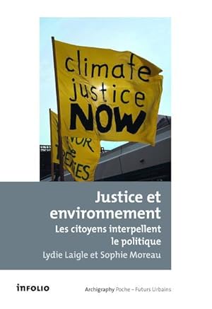 justice et environnement ; les citoyens interpellent le politique