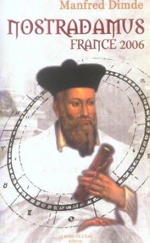 Bild des Verkufers fr Nostradamus, France 2006 zum Verkauf von Chapitre.com : livres et presse ancienne