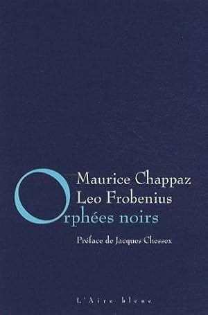 Seller image for orphes noirs for sale by Chapitre.com : livres et presse ancienne