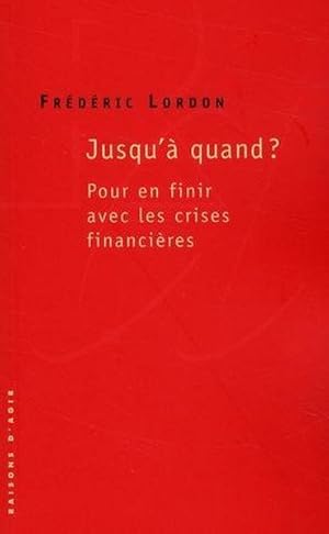 Jusqu'à quand ?