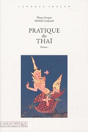 pratique du thaï t.1 (2e édition)