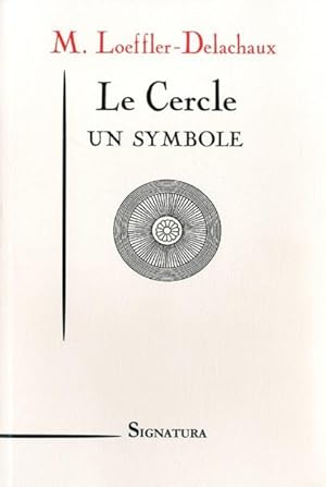 le cercle, un symbole