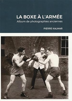 la boxe a l'armee - album de photographies anciennes