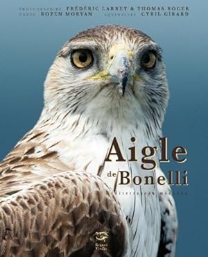 Image du vendeur pour aigle de Bonelli ; mditerranen mconnu mis en vente par Chapitre.com : livres et presse ancienne
