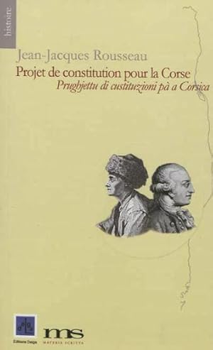Bild des Verkufers fr Projet de constitution pour la Corse. (dition bilingue franais/corse) zum Verkauf von Chapitre.com : livres et presse ancienne