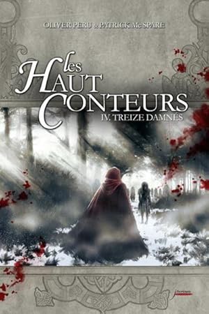 Bild des Verkufers fr les hauts conteurs Tome 4 ; treize damns zum Verkauf von Chapitre.com : livres et presse ancienne