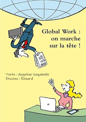 global work : on marche sur la tête !