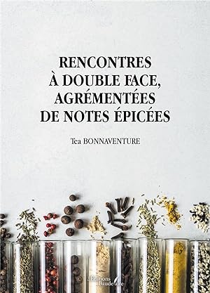 Imagen del vendedor de rencontres  double face, agrmentes de notes pices a la venta por Chapitre.com : livres et presse ancienne