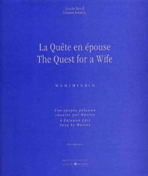 la quête en épouse ; the quest for a wife