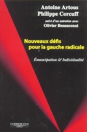 Bild des Verkufers fr Nouveaux dfis pour la gauche radicale zum Verkauf von Chapitre.com : livres et presse ancienne