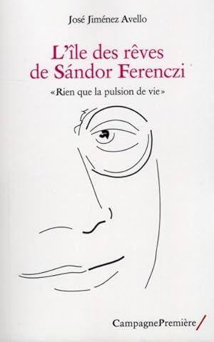 Bild des Verkufers fr l'le des rves de Sandor Ferenczi zum Verkauf von Chapitre.com : livres et presse ancienne