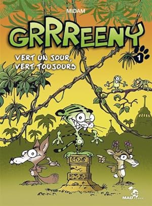 Grrreeny t.1 : vert un jour, vert toujours
