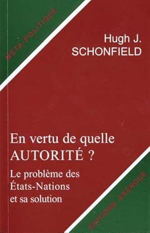 En vertu de quelle autorité ?