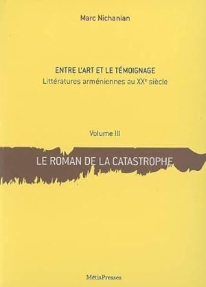 le roman de la catastrophe