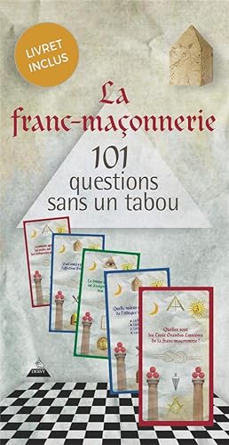 Seller image for la franc-maonnerie en 101 questions sans un tabou for sale by Chapitre.com : livres et presse ancienne