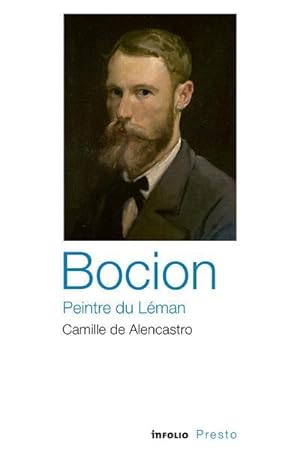 Image du vendeur pour Bocion, peintre du Lman mis en vente par Chapitre.com : livres et presse ancienne