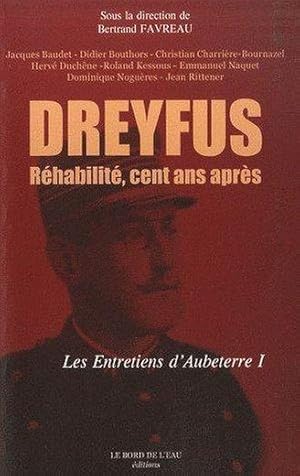 Dreyfus réhabilité, cent ans après