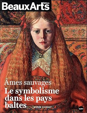 âmes sauvages ; le symbolisme dans les pays baltes